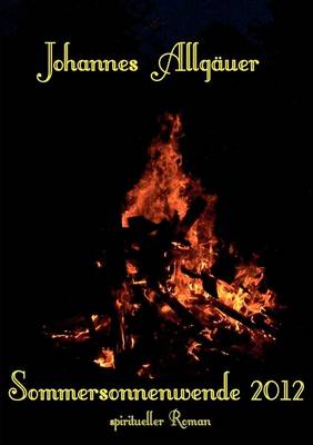 Mittsommernacht - Erlebnisse Mit Naturwesen (Paperback)