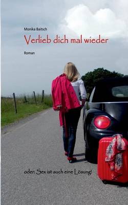 Verlieb Dich Mal Wieder (Paperback)