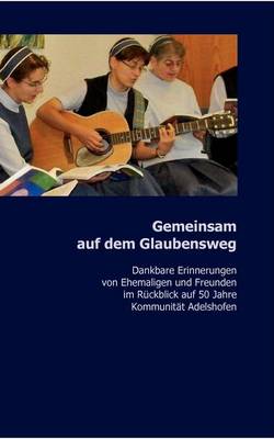 Gemeinsam Auf Dem Glaubensweg (Paperback)