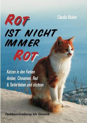 Rot Ist Nicht Immer Rot (Paperback)