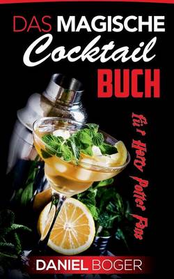 Das Magische Cocktailbuch (Paperback)