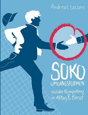 Soko - Umgangsformen (Paperback)