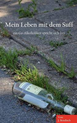 Mein Leben Mit Dem Suff (Paperback)
