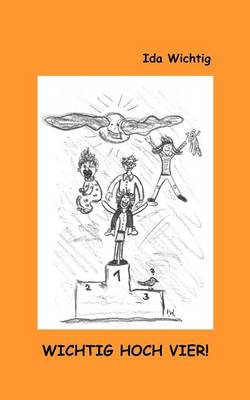 Wichtig hoch vier! (Paperback)