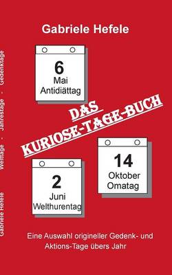 Das Kuriose-Tage-Buch (Paperback)
