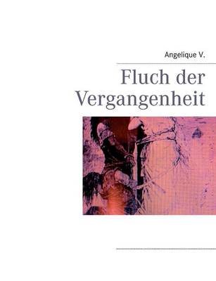 Fluch Der Vergangenheit (Paperback)
