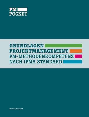 Grundlagen Projektmanagement (Paperback)