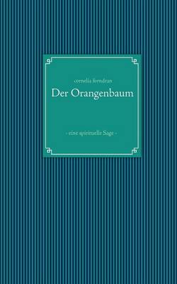Der Orangenbaum (Paperback)
