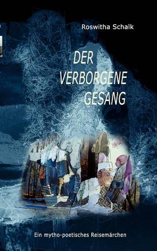 der verborgene gesang (Paperback)