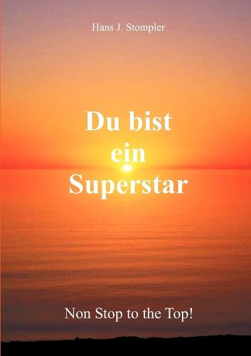 Du Bist Ein Superstar (Paperback)