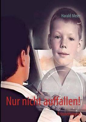 Nur Nicht Auffallen! (Paperback)