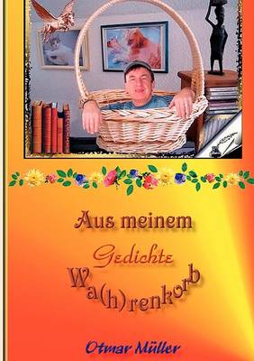 Aus Meinem Wa(h)Renkorb (Paperback)