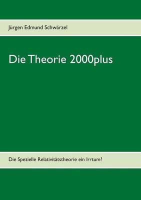 Die Theorie 2000plus (Paperback)