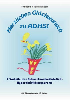 Herzlichen Gl Ckwunsch Zu Adhs (Paperback)