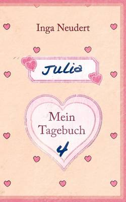 Julia - Mein Tagebuch 4 (Paperback)