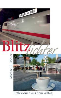 Blitzlichter (Paperback)