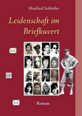 Leidenschaft Im Briefkuvert (Paperback)