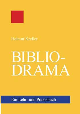 Bibliodrama (Paperback)