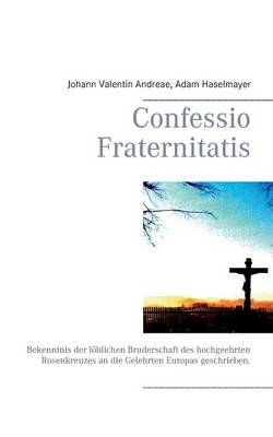 Confessio Fraternitatis (Paperback)