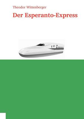 Der Esperanto-Express (Paperback)