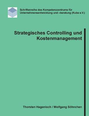 Strategisches Controlling Und Kostenmanagement (Paperback)
