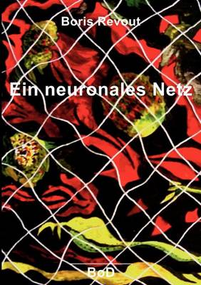 Ein Neuronales Netz (Paperback)