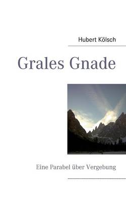 Grales Gnade (Paperback)