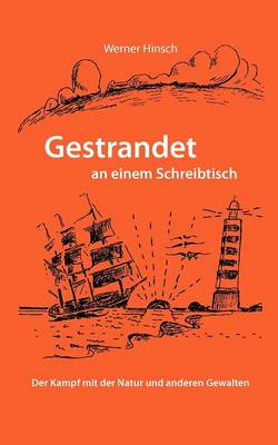 Gestrandet an Einem Schreibtisch (Paperback)