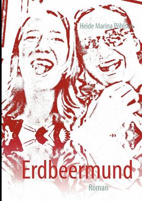 Erdbeermund (Paperback)