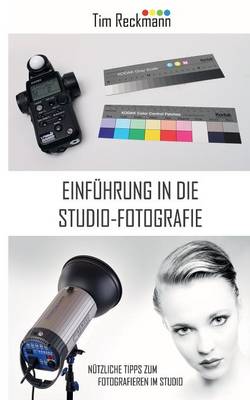 Einfuhrung in Die Studio-Fotografie (Paperback)