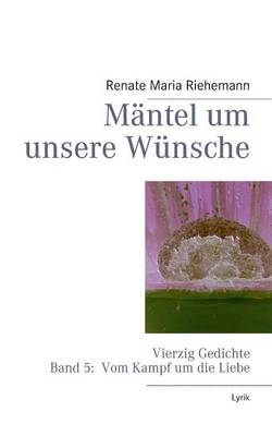 Mantel Um Unsere Wunsche (Paperback)