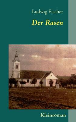 Der Rasen (Paperback)