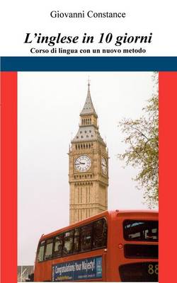 Linglese in 10 Giorni (Paperback)