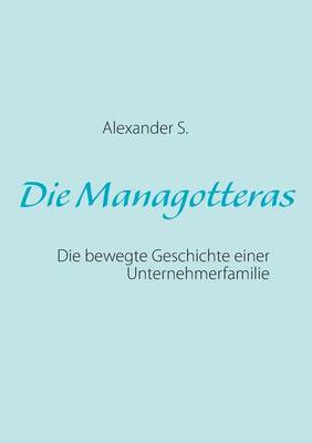 Die Managotteras (Paperback)
