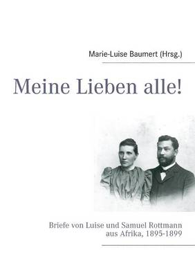 Meine Lieben Alle! (Paperback)