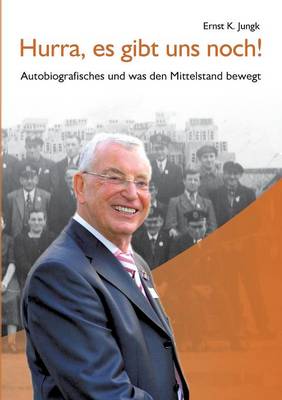 Hurra, Es Gibt Uns Noch! (Paperback)