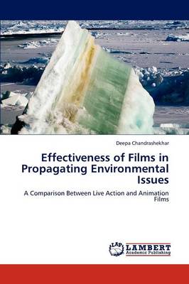 Effectiveness of Films in Propagating Environmental Issues (Paperback)