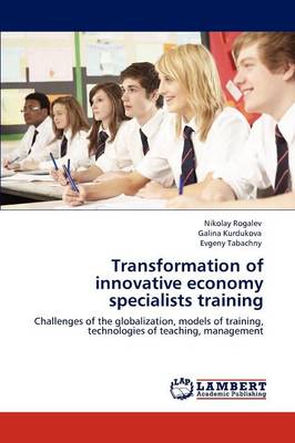 Transformation of Innovative Economy Specialists Training (Paperback)