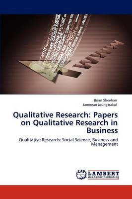 Qualitative Research: Papers on Qualitative Research in Business (Paperback)