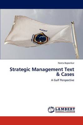 Strategic Management Text & Cases (Paperback)
