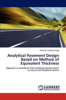 Analytical Pavement Design Based on Method of Equivalent Thickness (Paperback)