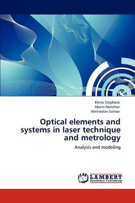 Optical Elements and Systems in Laser Technique and Metrology (Paperback)
