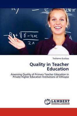 Quality in Teacher Education (Paperback)