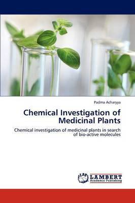 Chemical Investigation of Medicinal Plants (Paperback)