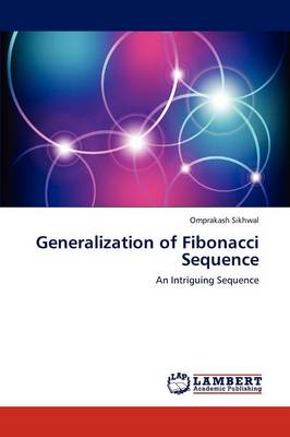 Generalization of Fibonacci Sequence (Paperback)