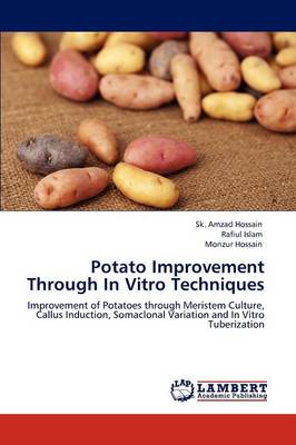 Potato Improvement Through in Vitro Techniques (Paperback)