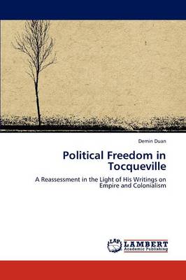 Political Freedom in Tocqueville (Paperback)