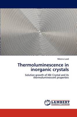 Thermoluminescence in Inorganic Crystals (Paperback)