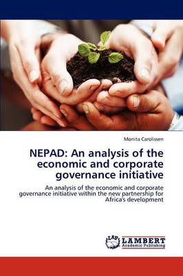Nepad: An Analysis of the Economic and Corporate Governance Initiative (Paperback)