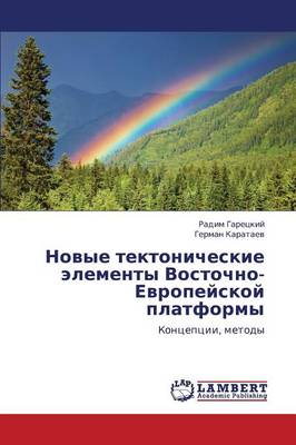 Novye Tektonicheskie Elementy Vostochno-Evropeyskoy Platformy (Paperback)